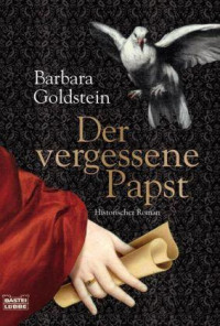 Goldstein, Barbara — Der vergessene Papst