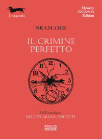 Seamark — Il crimine perfetto