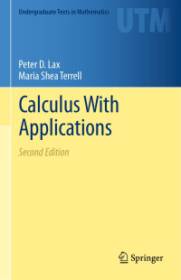 Peter D. Lax & Maria Shea Terrell — Calculus With Applications