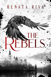 Renata Riva — The Rebels