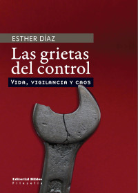 Esther Daz; — Las grietas del control