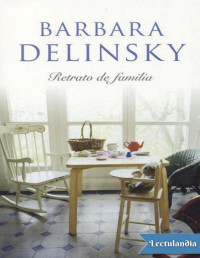 Barbara Delinsky — Retrato De Familia