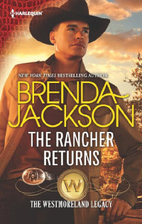 Brenda Jackson — The Rancher Returns