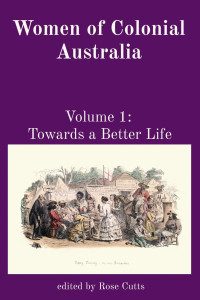Rose Cutts — Women of Colonial Australia
