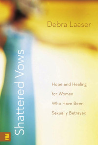 Laaser, Debra — Shattered Vows