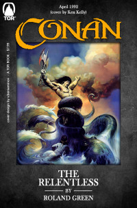 Roland Green — Conan the Relentless