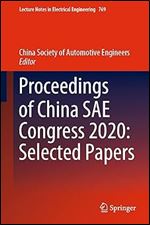 China Society of Automotive Engineers — Proceedings of China SAE Congress 2020: Selected Papers