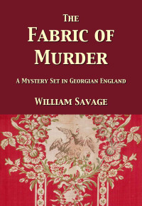 William Savage — The Fabric of Murder 