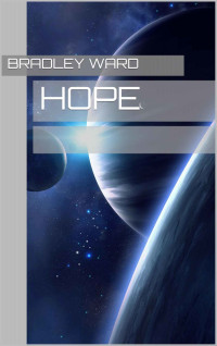 Bradley Ward [Ward, Bradley] — Hope