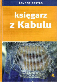 Asne Seierstad — Księgarz z Kabulu