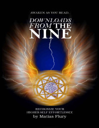 Flury Matias — Downloads From the Nine: Awaken as you read