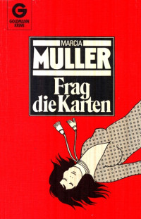 Muller, Marcia — Frag die Karten