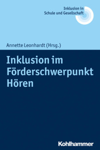 Annette Leonhardt — Inklusion im Förderschwerpunkt Hören