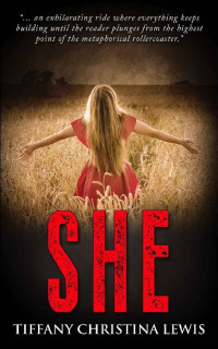 Tiffany Christina Lewis — SHE (The Michael Taylor Series Book 4)