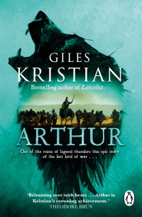 Giles Kristian — Arthur