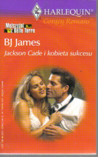 B. J. James — Jackson Cade i kobieta sukcesu