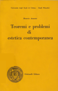 Rosario Assunto — Teoremi e problemi di estetica contemporanea : con una premessa kantiana