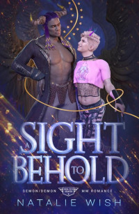 Natalie Wish — A Sight To Behold: Paranormal Demon Romance