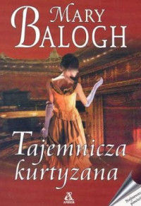 Balogh Mary — Tajemnicza Kurtyzana