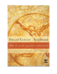 Philip Yancey — Feito de um modo especial e admirável