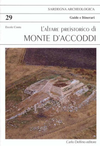 Ercole Contu — L'altare preistorico di Monte d'Accoddi