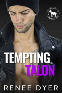 Renee Dyer & Hero Club — Tempting Talon: A Hero Club Novel