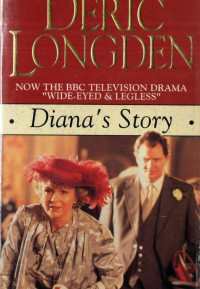 Deric Longden — Diana's Story