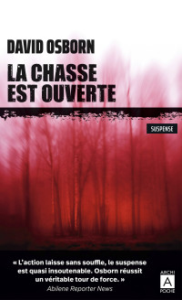 David Osborn — La chasse est ouverte