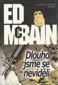 Dlouho jsme se nevideli — McBain Ed-87.revir - 32