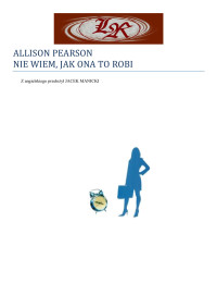 allison pearson — nie wiem, jak ona to robi