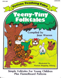 Warren Publishing House [House, Warren Publishing] — Teeny-Tiny Folktales