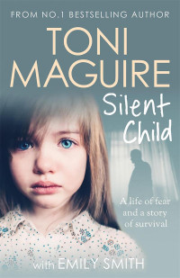 Toni Maguire — Silent Child