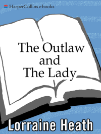 Lorraine Heath — The Outlaw and the Lady