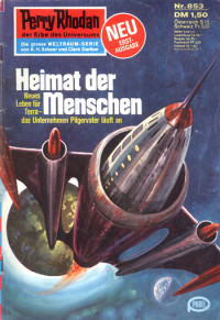 Francis, H.G. — [Perry Rhodan 0853] • Heimat der Menschen