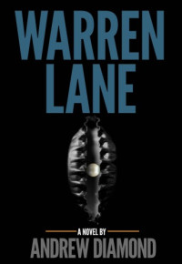 Andrew Diamond  — Warren Lane