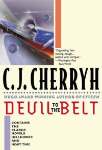 C J Cherryh — Devil to the Belt