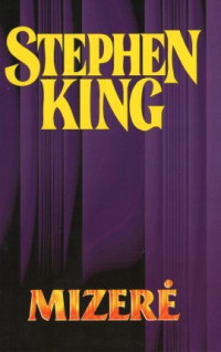 Stephen King — Mizere