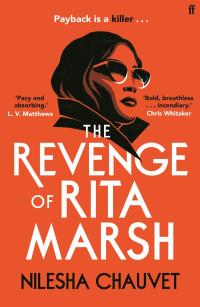 Nilesha Chauvet — The Revenge of Rita Marsh