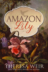 Theresa Weir — Amazon Lily