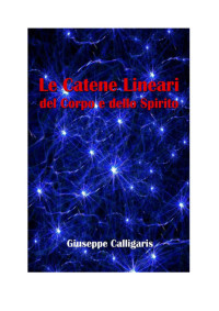 Giuseppe Calligaris — Le Catene Lineari del Corpo e dello Spirito