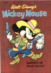 Walt Disney — Mickey Mouse - M107 WGP 1965 - Bandits of Bear Gulch