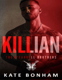 Bonham, Kate — Killian: The O’Farrell brothers