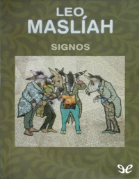 Leo Maslíah [Maslíah, Leo] — Signos