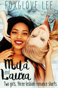 Foxglove Lee — Mila and Laura