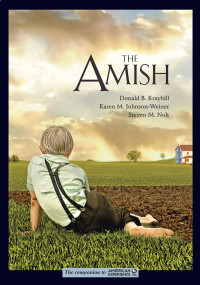 Kraybill, Donald B. — The Amish