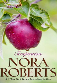 Nora Roberts — Temptation