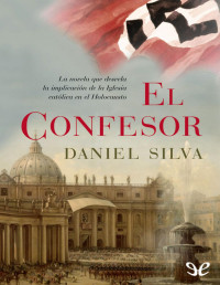 Daniel Silva — El Confesor