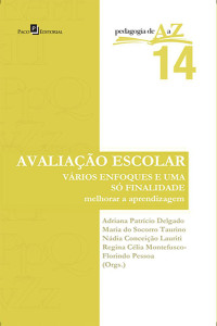 Adriana Patrcio Delgado; — Avaliao escolar