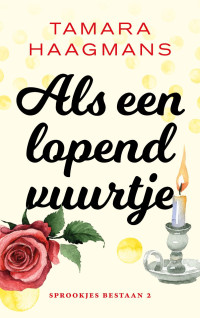 Tamara Haagmans — Als een lopend vuurtje