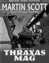 SCOTT MARTIN — Thraxas #1 Thraxas mag